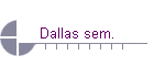 Dallas sem.